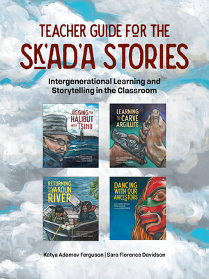 cover image of Teacher Guide for the Sk'ad'a Stories